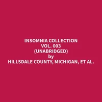 Insomnia Collection Vol. 003 (Unabridged)
