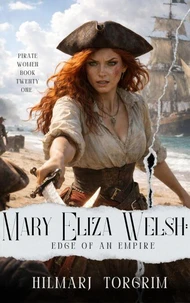 Mary Eliza Welsh: Edge of an Empire