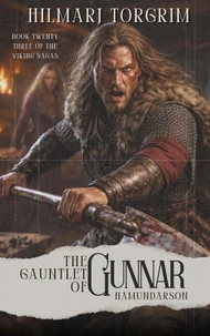 The Gauntlet of Gunnar Hamundarson