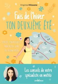 Fais de ton hiver ton deuxième été