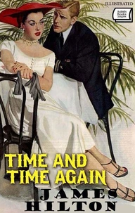 Time and Time Again. Illustrated