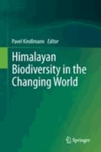 Pavel Kindlmann - Himalayan Biodiversity in the Changing World.