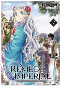 Remède impérial - L'étrange médecin de la cour Tome 7