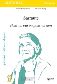 Sarraute, Pour un oui ou pour un non