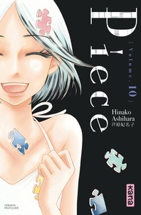 Hinako Ashihara - Piece Tome 10 : .