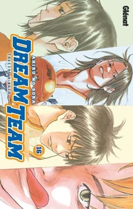 Dream Team - Tome 16