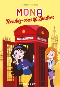 Rendez-vous @ Londres (série Mona)