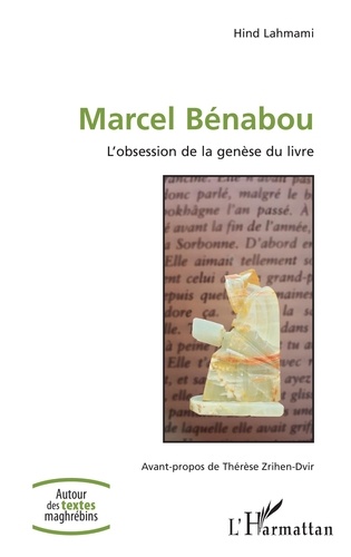 Marcel Bénabou. L'obsession de la genèse du livre
