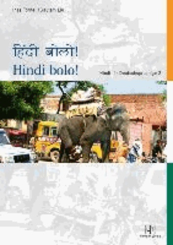 Hindi bolo! Teil 2 - Hindi für Deutschsprachige.