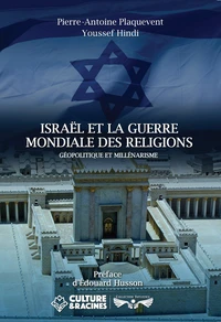 Israël et la guerre mondiale des religions