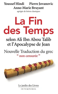 La fin des temps selon Ali Ibn Abou Talib et l’Apocalypse de Jean