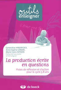 La production écrite en questions