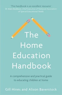 The Home Education Handbook