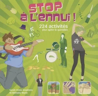 Stop à l'ennui !