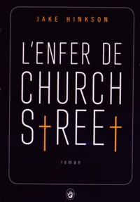 L'enfer de Church Street