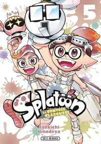 Splatoon, La contrée Clabousse Tome 5