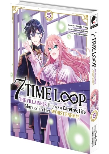 7th Time Loop: The Villainess Enjoys a Carefree Life Tome 5