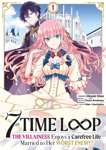 7th Time Loop: The Villainess Enjoys a Carefree Life Tome