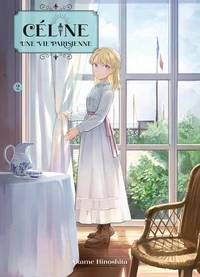 Céline, une vie parisienne Tome 2