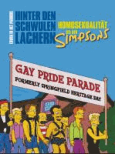Hinter den schwulen Lachern - Homosexualität bei den Simpsons.