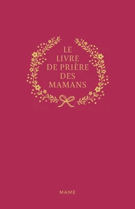 Le livre de prière des mamans