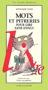 Mots Et Pitreries Pour Lire Sans Ennui