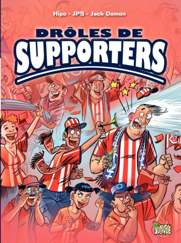 Drôles de supporters