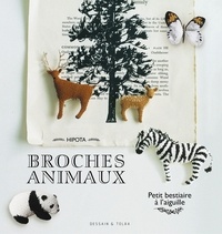  Hipota - Broches animaux - Petit bestiaire à l'aiguille.