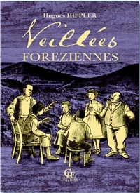 Veillées foréziennes
