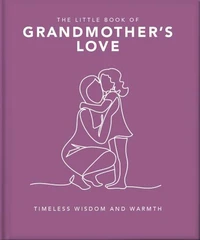 The Little Book of Grandmother's Love