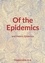 Of the Epidemics - and Historic Epidemics