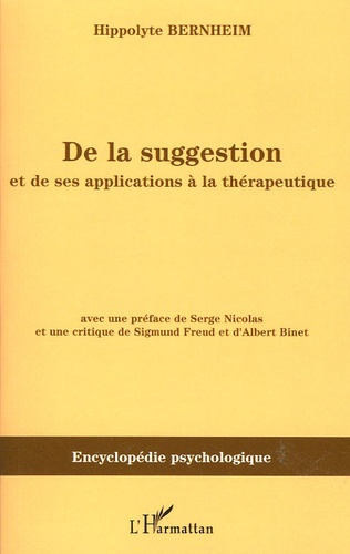 De la suggestion et de ses applications à la thérapeutique