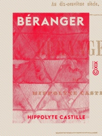 Hippolyte Castille - Béranger.