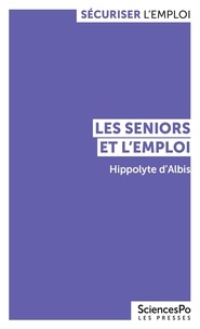 Hippolyte D' Albis - Les seniors et l'emploi.