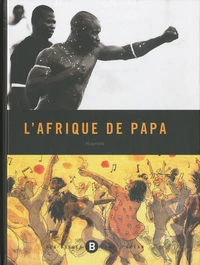 L'Afrique de papa