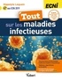 Hippolyte Lequain - Tout sur les maladies infectieuses aux ECNI - L'intégralité des sources officielles d'infectiologie en un seul livre.