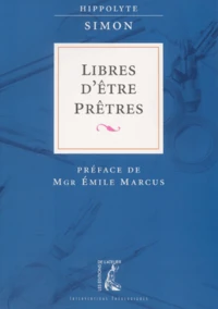 Libres D'Etre Pretres