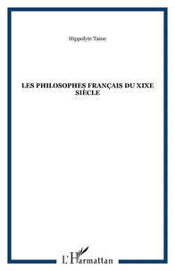 Les Philosophes français du XIXe siècle