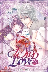 Hiraku Miura - Wild Love Tome 6 : .