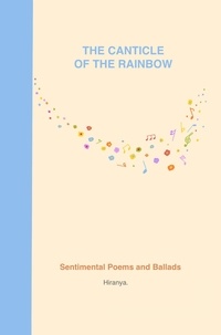  Hiranya. - The Canticle of the Rainbow.