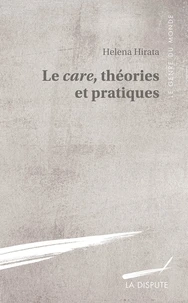 Le care, théories et pratiques