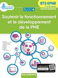 Soutenir le fonctionnement et le développement de la PME Bloc 4 BTS GPME 1re et 2e années
