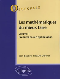 Les mathématiques du mieux faire