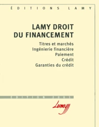 Droit Du Financement. Edition 2001