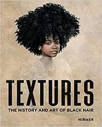  Hirmer Verlag - Textures - The history and art of black hair.