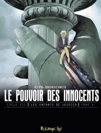 Le pouvoir des innocents - Cycle 3 : Les enfants de Jessica Tome 4