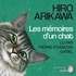 Hiro Arikawa et Pierre-François Garel - Les Mémoires d'un chat.