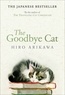 Hiro Arikawa - The Goodbye Cat.