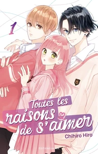 Toutes les raisons de s'aimer Tome 1