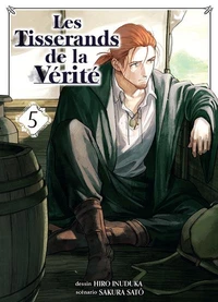 Les Tisserands de la Vérité Tome 5